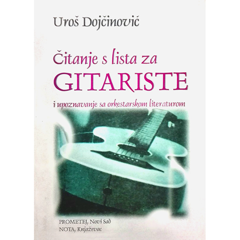 Čitanje S Lista Za Gitariste - Uroš Dojčinović