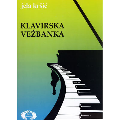 Klavirska Vezbanka - Jela Kršić